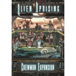 Alien Uprising: Crewman Expansion