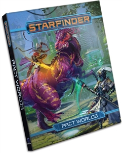 Starfinder Roleplaying Game: Starfinder Pact Worlds