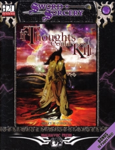 If Thoughts Could Kill softcover module (Sword & Sorcery d20 RPG)