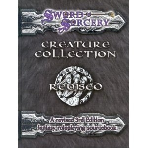 Creature Collection Revised hardcover supplement (Sword & Sorcery d20 RPG)